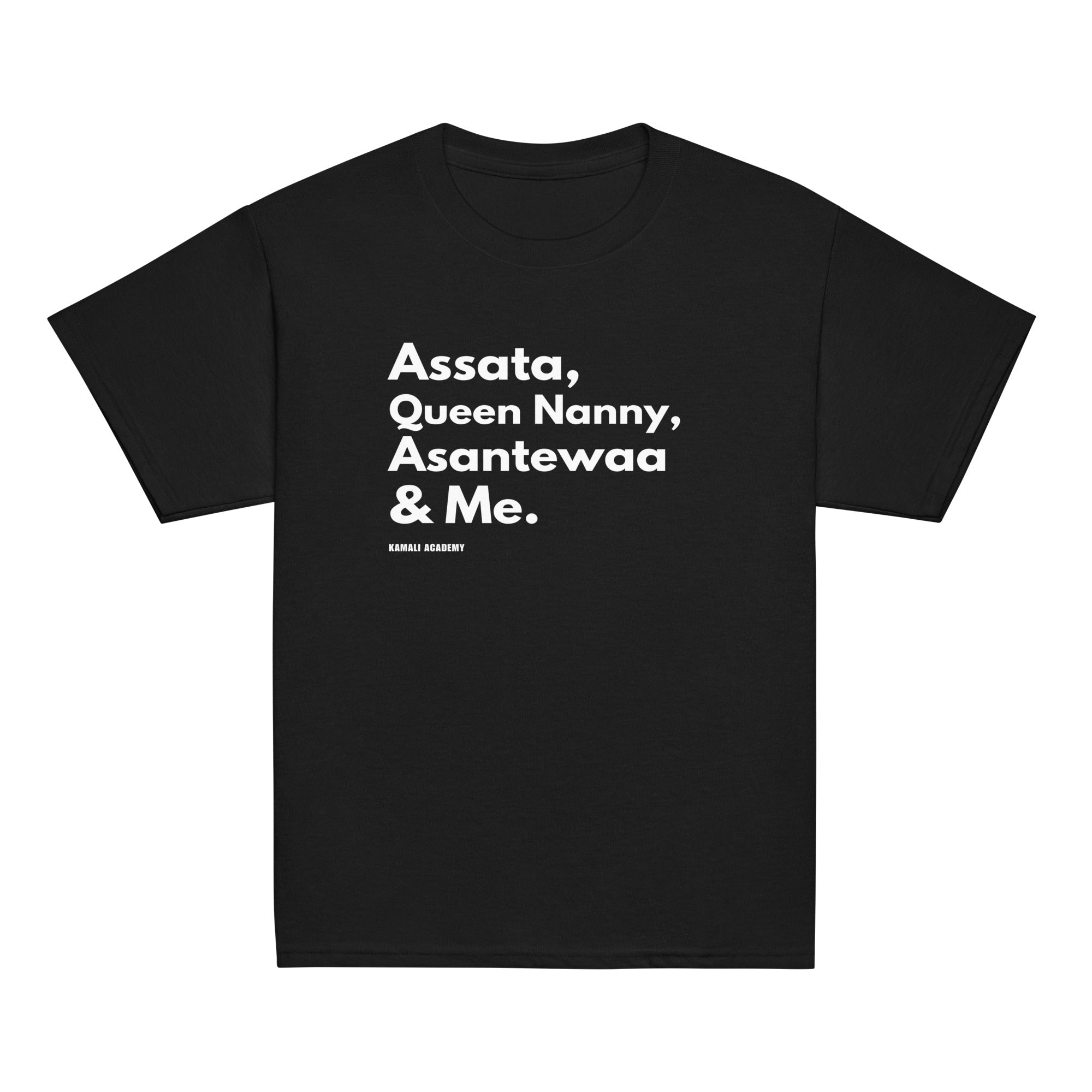 Assata, Queen Nanny, Asantewaa & Me Youth classic tee