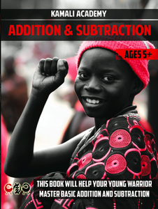 Kamali Academy Addition and Subtraction Workbook